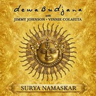 Surya Namaskar (With Jimmy Johnson & Vinnie Colaiuta) Mp3