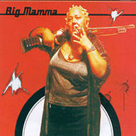 Big Mamma Mp3