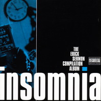 Insomnia: The Erick Sermon Compilation Album Mp3