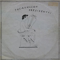 Tasavallan Presidentti (Vinyl) Mp3