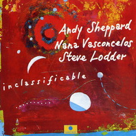 Inclassificable (With Nana Vasconcelos & Steve Lodder) Mp3