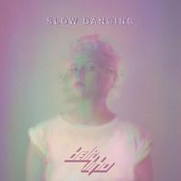 Slow Dancing (EP) Mp3