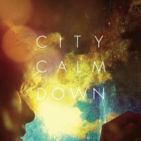 City Calm Down (EP) Mp3