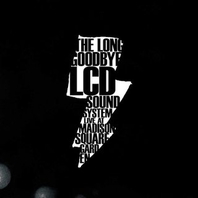 The Long Goodbye: Lcd Soundsystem Live At Madison Square Garden Mp3