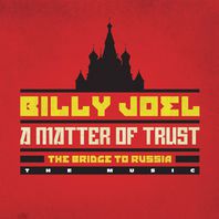 A Matter Of Trust: The Bridge To Russia (Deluxe Edition) CD1 Mp3