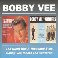 The Night Has A Thousand Eyes & Bobby Vee Meets The Ventures (Beat Goes On) Mp3
