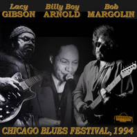 Chicago Blues Festival (With Bob Margolin & Lacy Gibson) Mp3