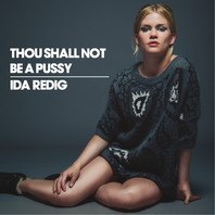 Thou Shall Not Be A Pussy Mp3
