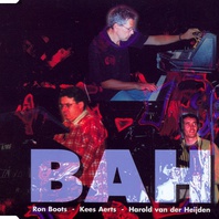B.A.H. E-Live '98 (With Kees Aerts & Harold Van Der Heijden) (CDS) Mp3