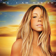 Me. I Am Mariah…the Elusive Chanteuse (Deluxe Version) Mp3