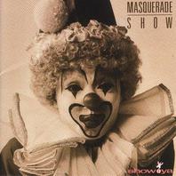 Masquerade Show Mp3
