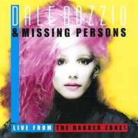 Live From The Danger Zone! (With Missing Persons) Mp3