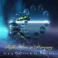 Reflections In Mercury (With Skip Murphy) Mp3