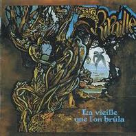La Vieille Que L'on Brûla (Vinyl) Mp3