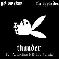 Thunder (With The Opposites) (Evil Activities & E-Life Remix) (CDR) Mp3