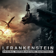I, Frankenstein (Original Motion Picture Soundtrack) Mp3