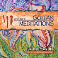 Guitar Meditations Vol. II (With SoulFood) Mp3