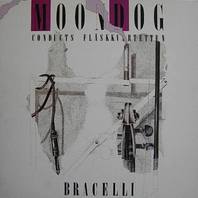 Bracelli und Moondog Mp3