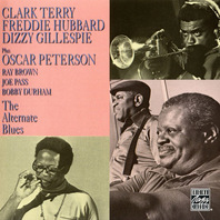 The Alternate Blues (With Freddie Hubbard, Dizzy Gillespie, Oscar Peterson, Ray Brown, Joe Pass & Bobby Durham) (Reissued 1992) Mp3