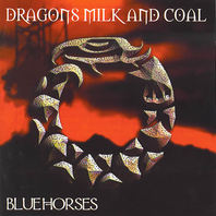 Dragons Milk And Coal Mp3