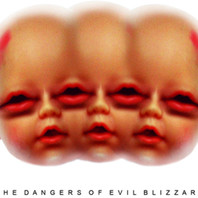 The Dangers Of Evil Blizzard Mp3