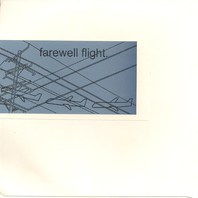 Farewell Flight (EP) Mp3