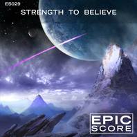 Strength To Believe - Es029 Mp3