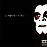 A.R.E. Weapons Mp3