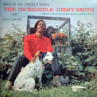 Back At The Chicken Shack: The Incredible Jimmy Smith Mp3