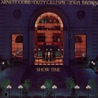 Show Time (With Dizzy Gillespie & Jewel Brown) Mp3