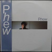Phew (With Holger Czukay, Jaki Libezeit & Conny Plank) (Vinyl) Mp3