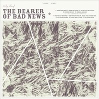 The Bearer Of Bad News Mp3