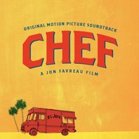 Chef (Original Motion Picture Soundtrack) Mp3