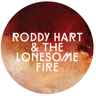 Roddy Hart & The Lonesome Fire Mp3