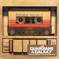 Guardians Of The Galaxy: Awesome Mix, Vol. 1 Mp3