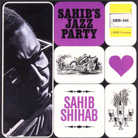 Sahib's Jazz Party (Vinyl) Mp3