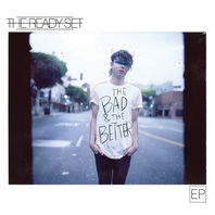 The Bad & The Better (EP) Mp3