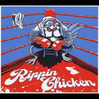 Rippin Chicken Mp3