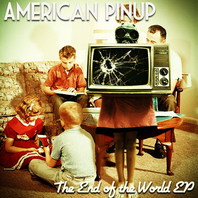The End Of The World (EP) Mp3