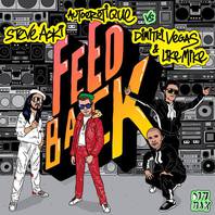 Feedback (With  Autoerotique Vs. Dimitri Vegas & Like Mike) (CDS) Mp3
