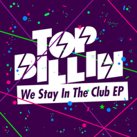 We Stay In The Club (EP) Mp3