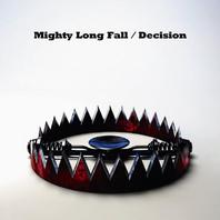 Mighty Long Fall / Decision (CDS) Mp3