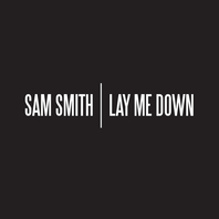 Lay Me Down (CDS) Mp3