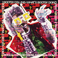 What's Bootsy Doin'? Mp3