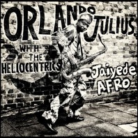 Jaiyede Afro (With The Heliocentrics) Mp3