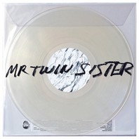 Mr Twin Sister Mp3