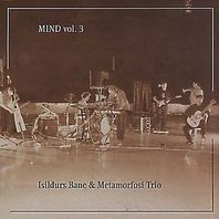 Mind Vol. 3 (With Metamorfosi Trio) Mp3
