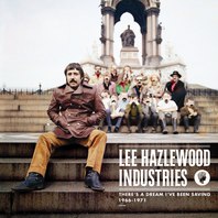 Lee Hazlewood Industries: There's A Dream I've Been Saving (1966-1971) CD2 Mp3