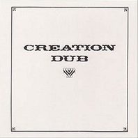 Creation Dub (Remastered 2007) Mp3
