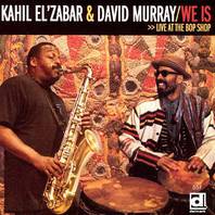 We Is (With David Murray) (Live) Mp3